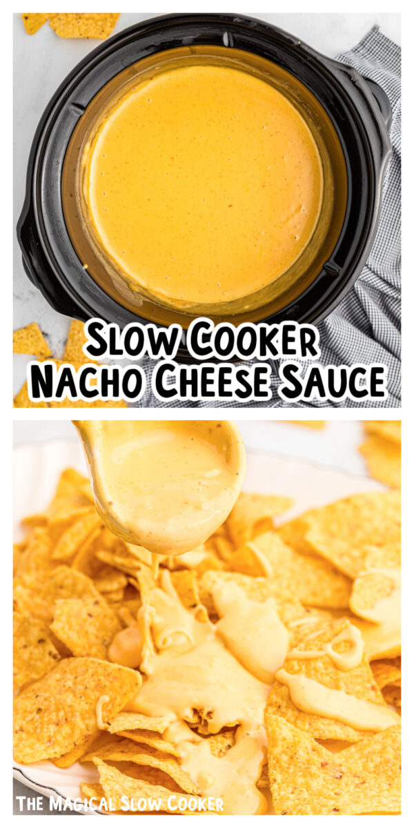 2 images of nacho cheese sauce for pinterest.