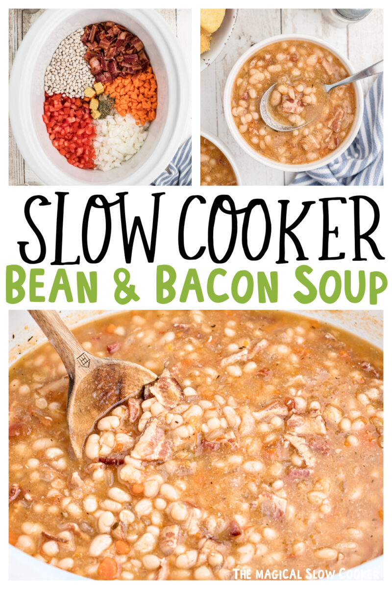 2 images of bean and bacon soup with text for pinterest.
