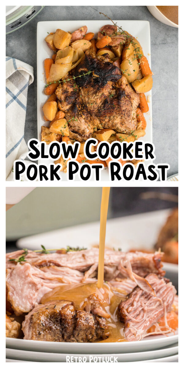 2 images of pork pot roast for pinterest.