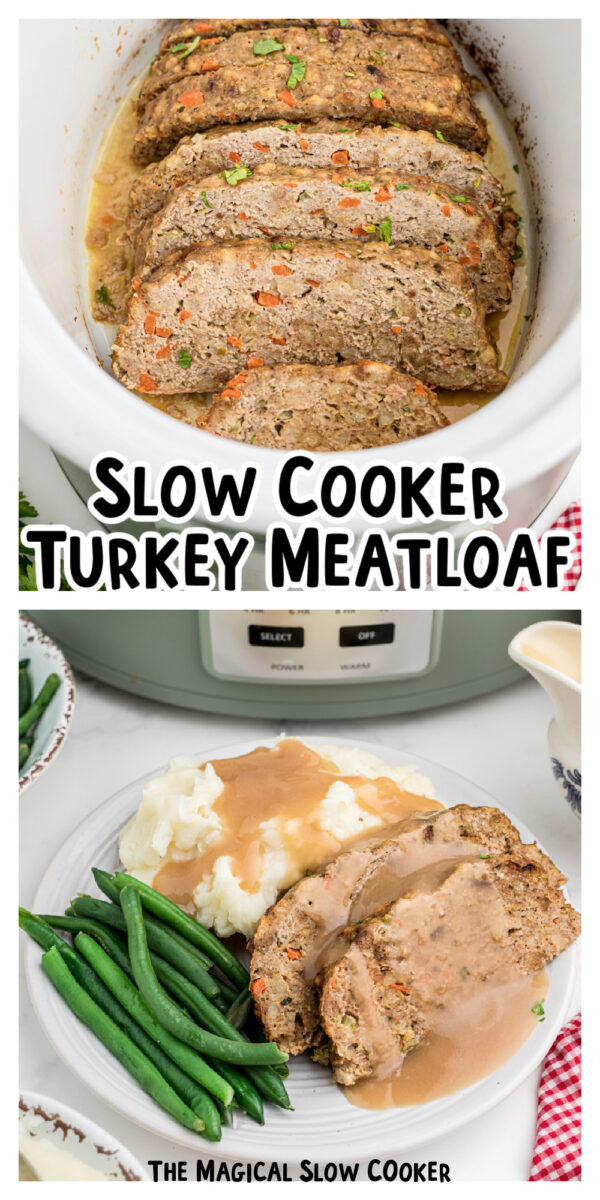 2 images of turkey meatloaf for pinterest.