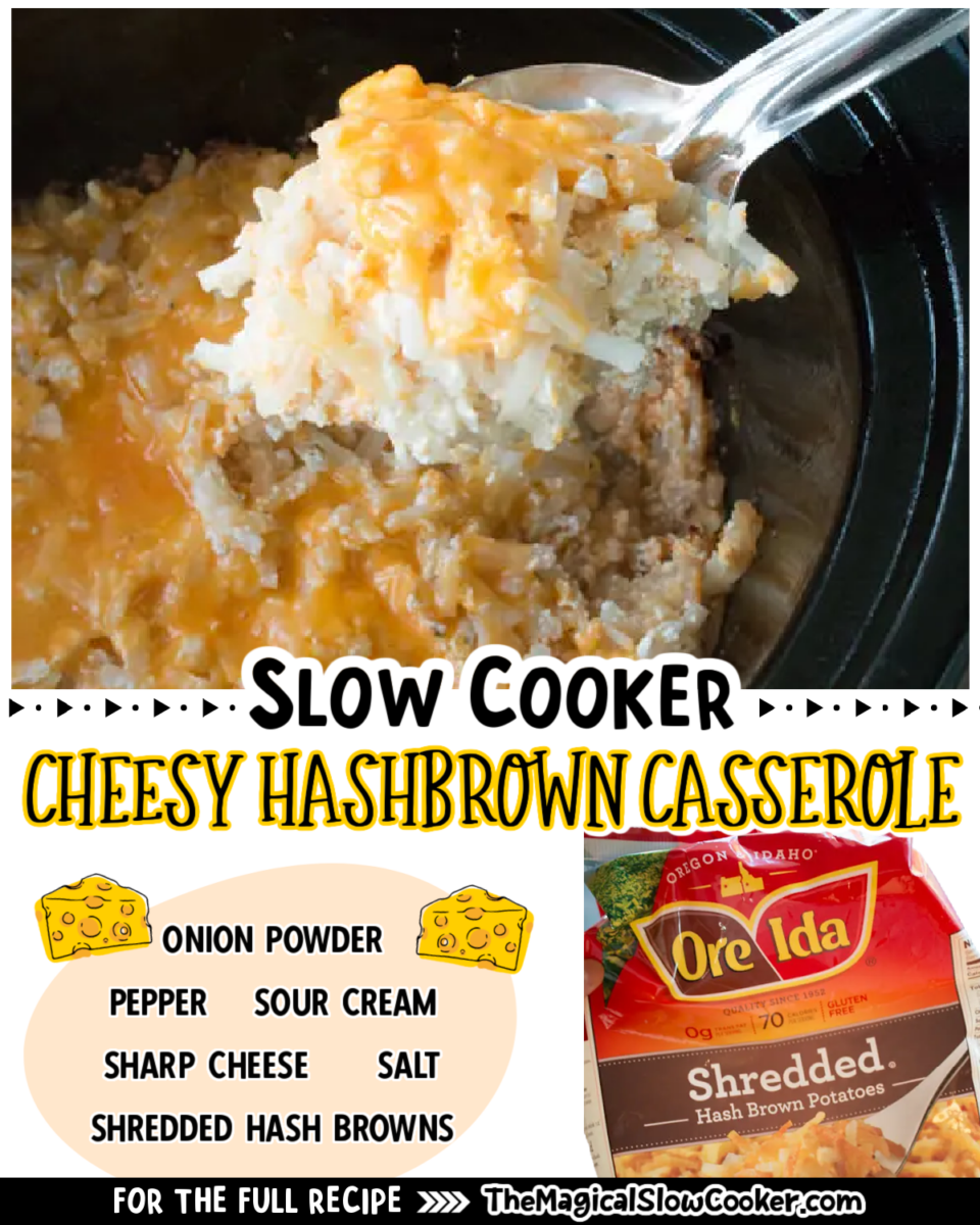 Cheesy Hashbrown Casserole in the Slow Cooker!