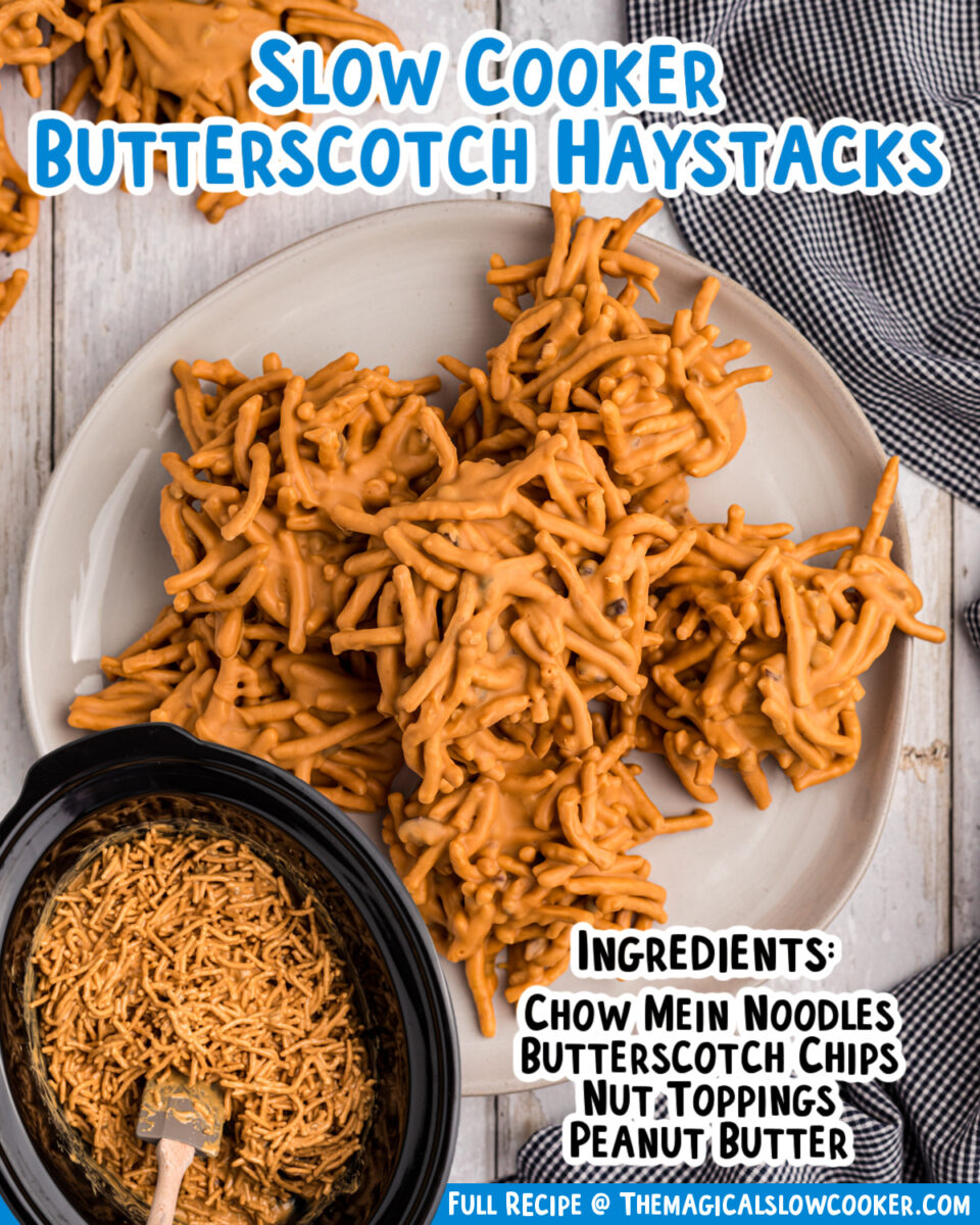 images of butterscotch haystacks with text of ingredients.