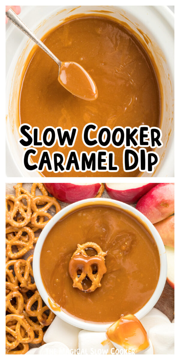 2 images of caramel dip with text for pinterest.
