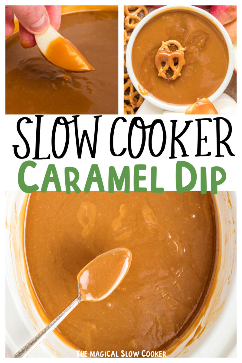 collage of caramel dip with text for pinterest.