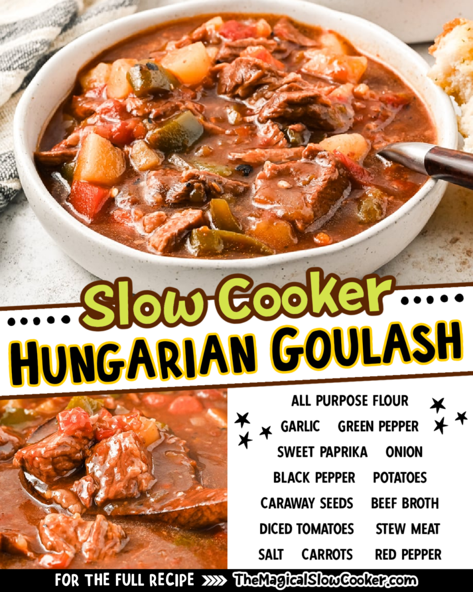 Hungarian Goulash images with text of what the ingredients are for facebook.