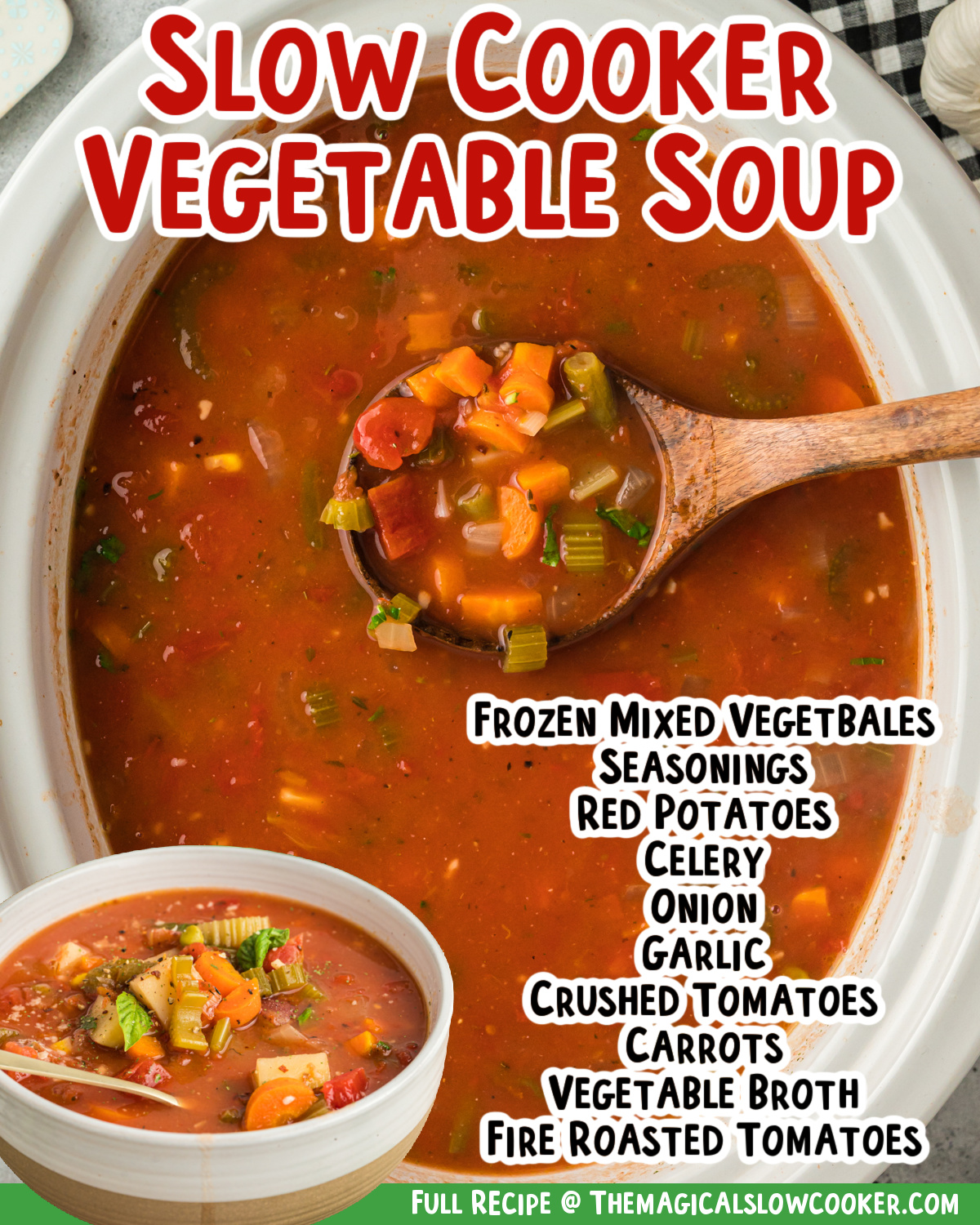 Vegetable soup images with text of the ingredients.