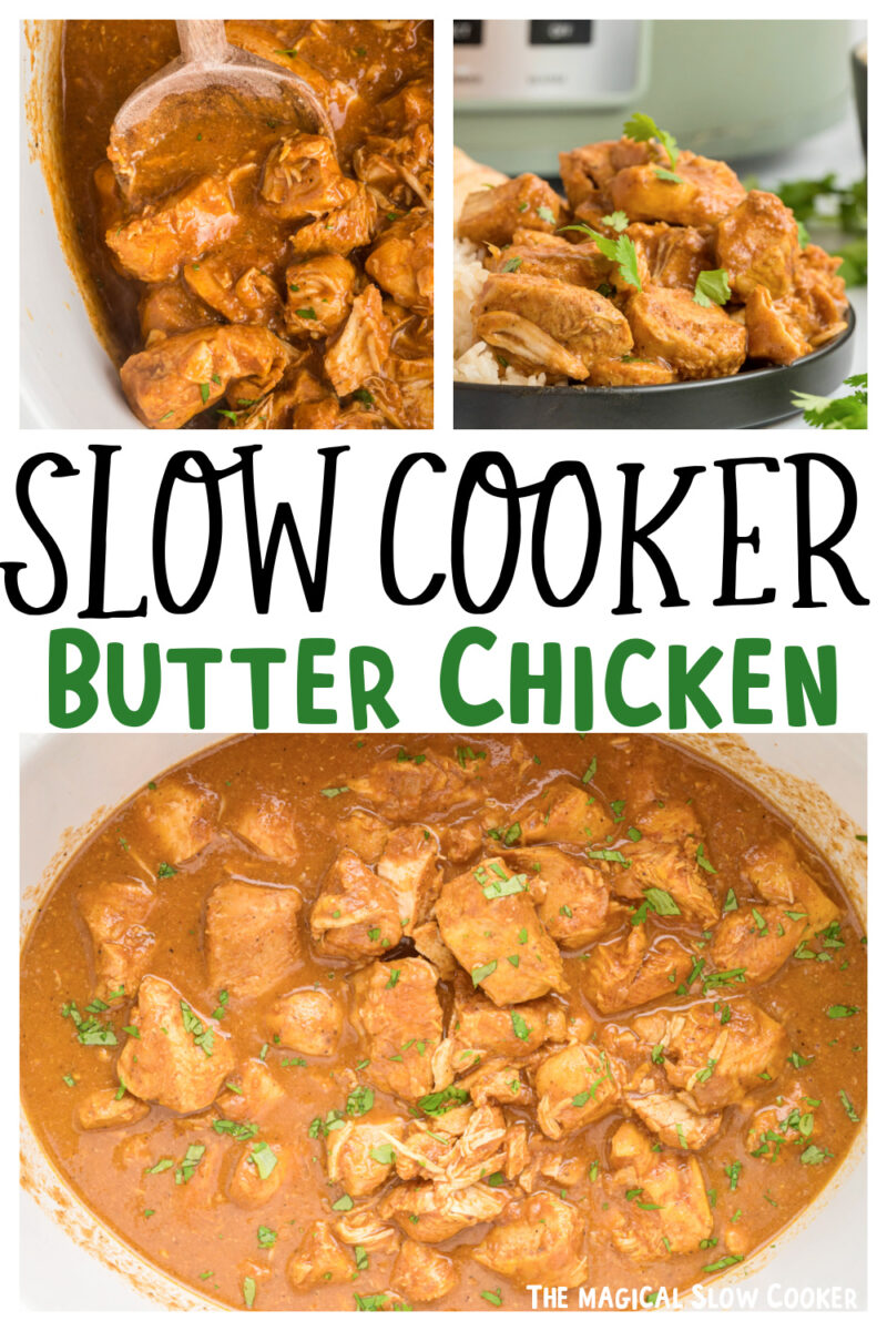 collage of butter chicken images for pinterest.