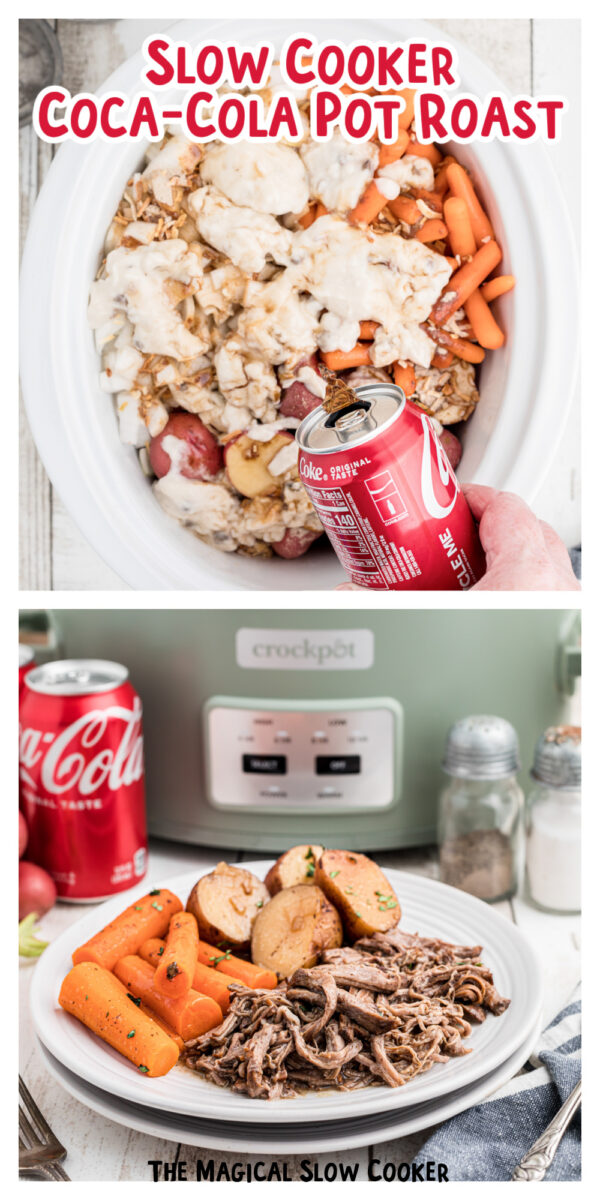 2 images of coca cola pot roast for pinterest with text.