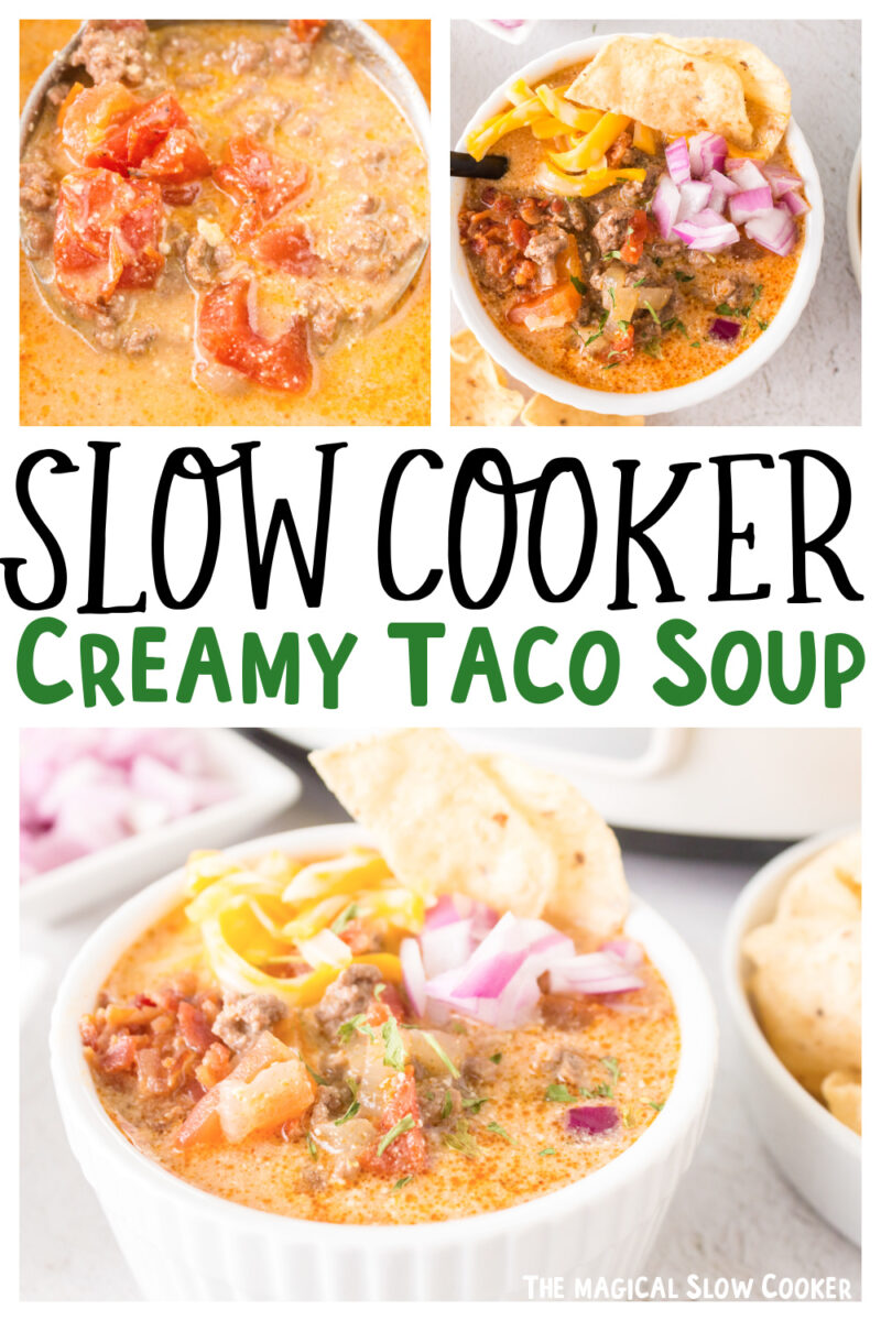 collage of taco soup images with text overlay.