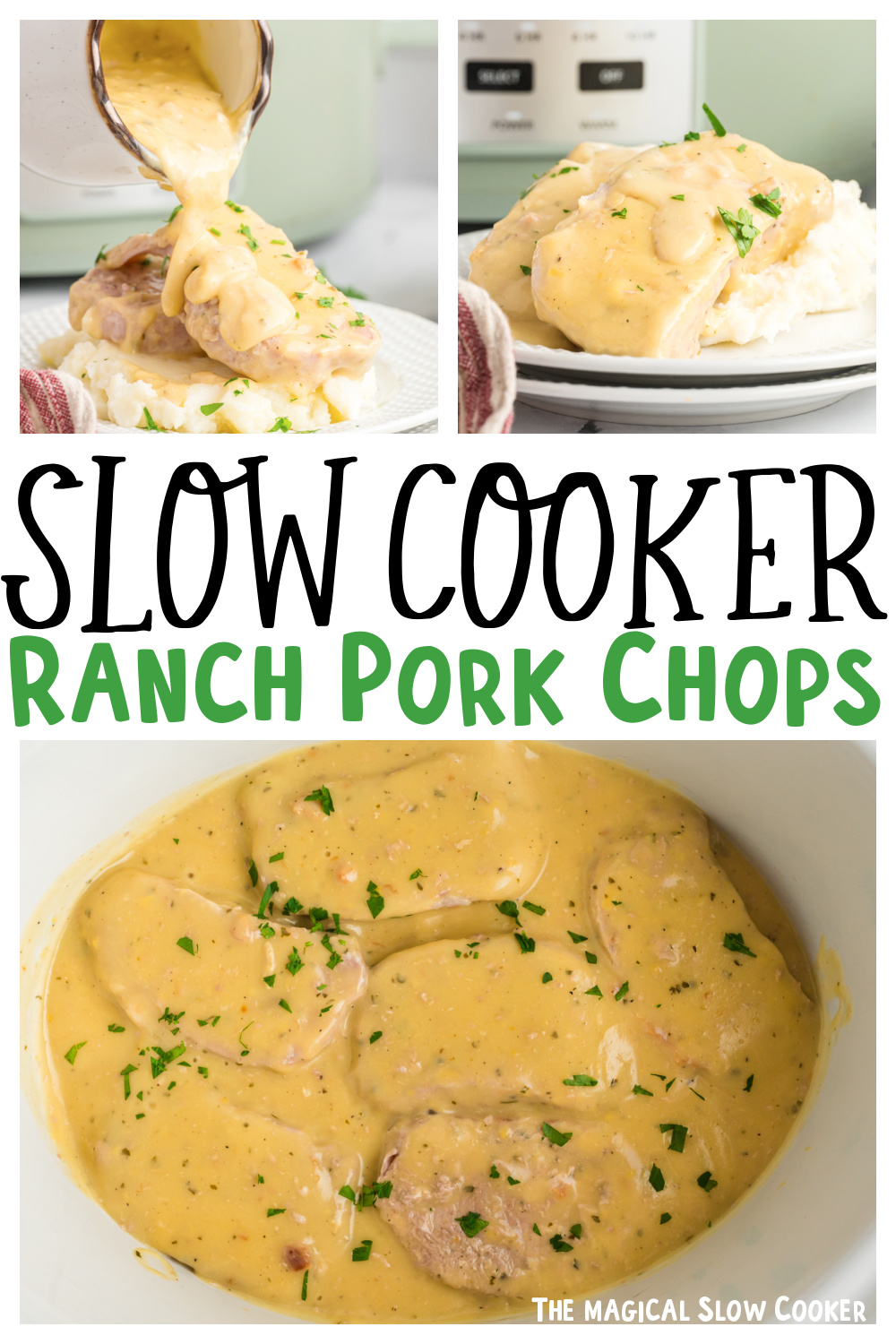 Slow Cooker Ranch Pork Chops - The Magical Slow Cooker