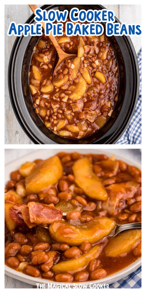 2 images of apple pie baked beans for pinterest.