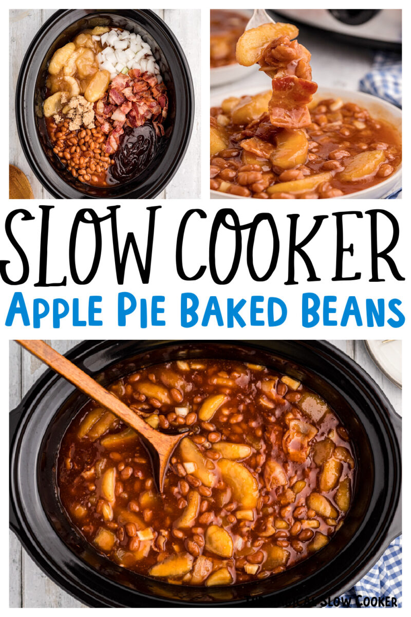 Images of apple pie baked beans with text overlay for pinterest.