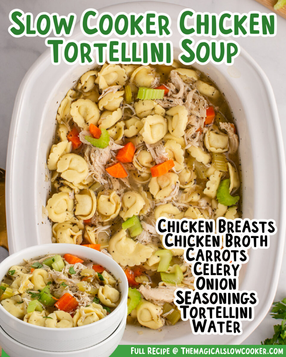 Images of chicken tortellini soup with text of the ingredients for facebook.