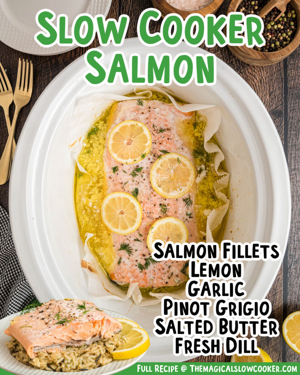 images of crockpot salmon with text of what the ingredients are.