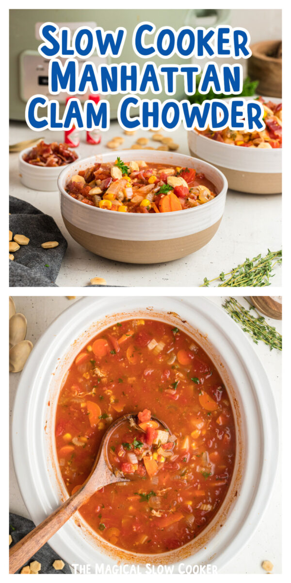 2 images of manhattan clam chowder for pinterest.