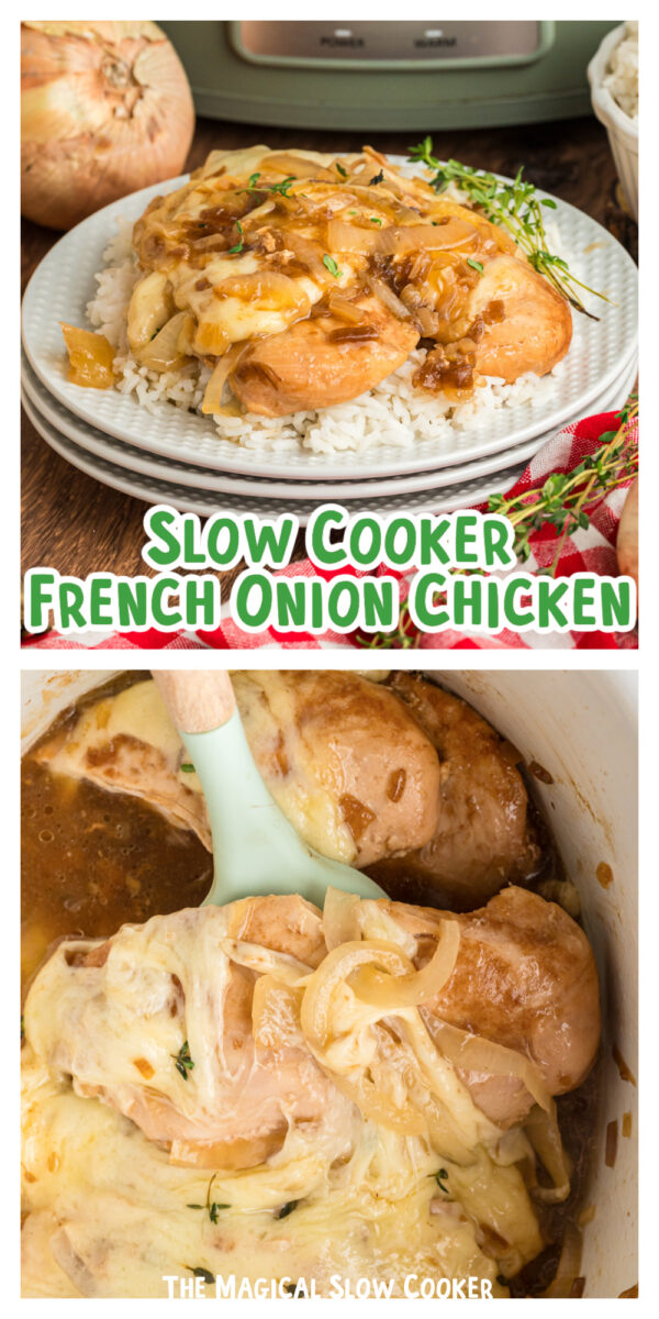 2 images of french onion chicken.