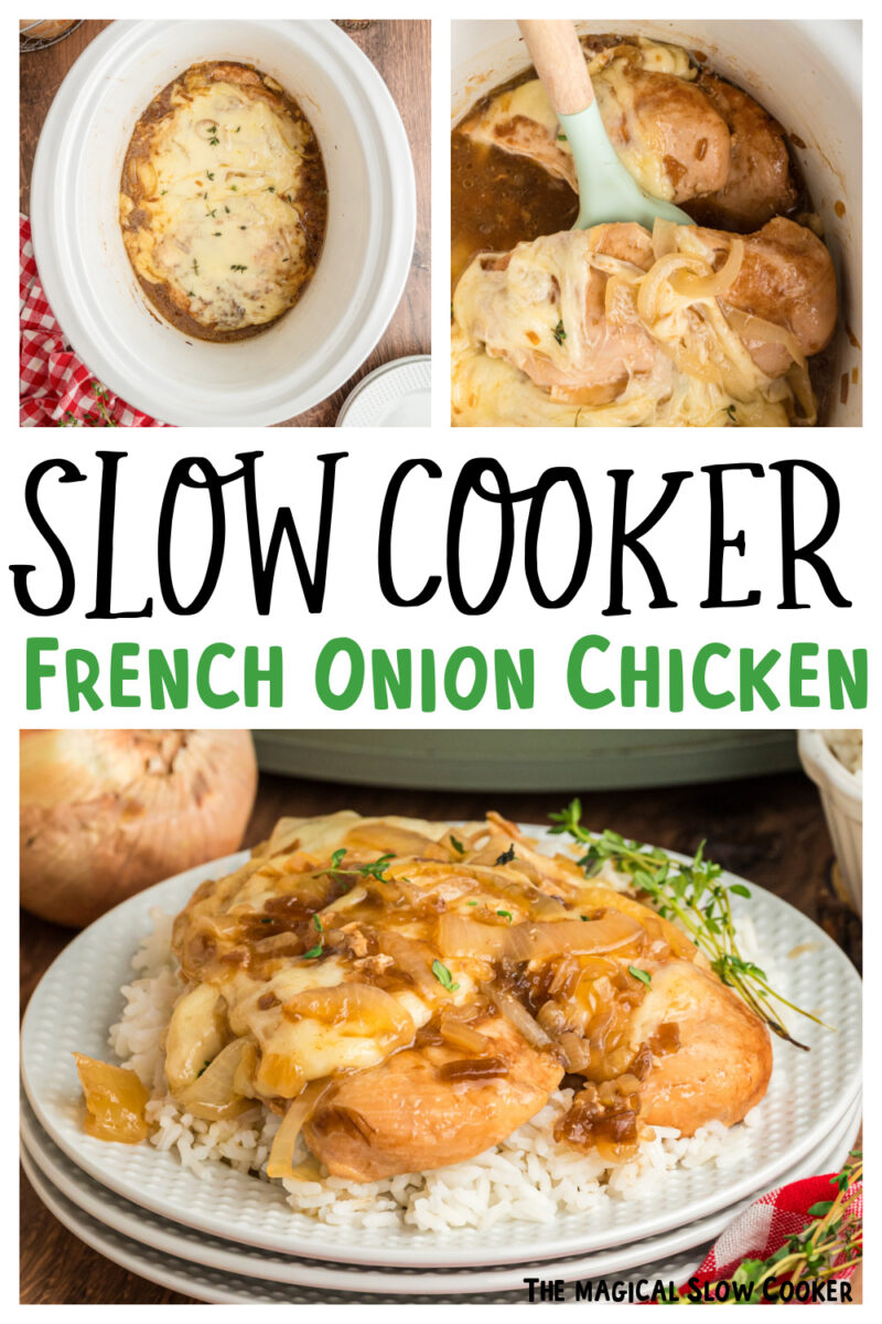 Images of french onion chicken with text overlay for pinterest.