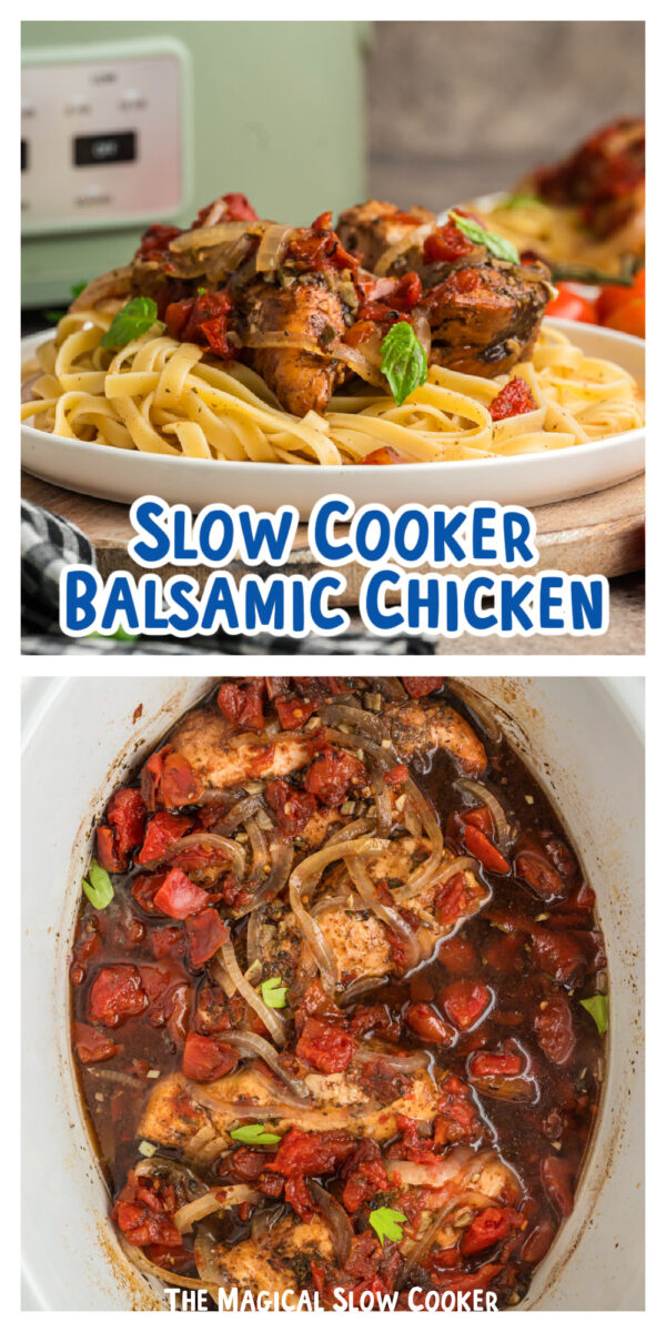 2 images of balsamic chicken with text for pinterest.