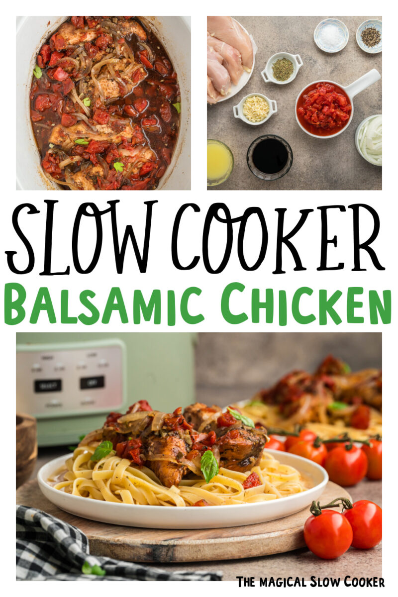Images of balsamic chicken with text for pinterest.