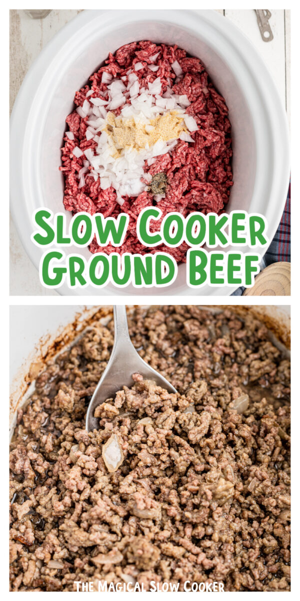 2 images of ground beef with text for pinterest.