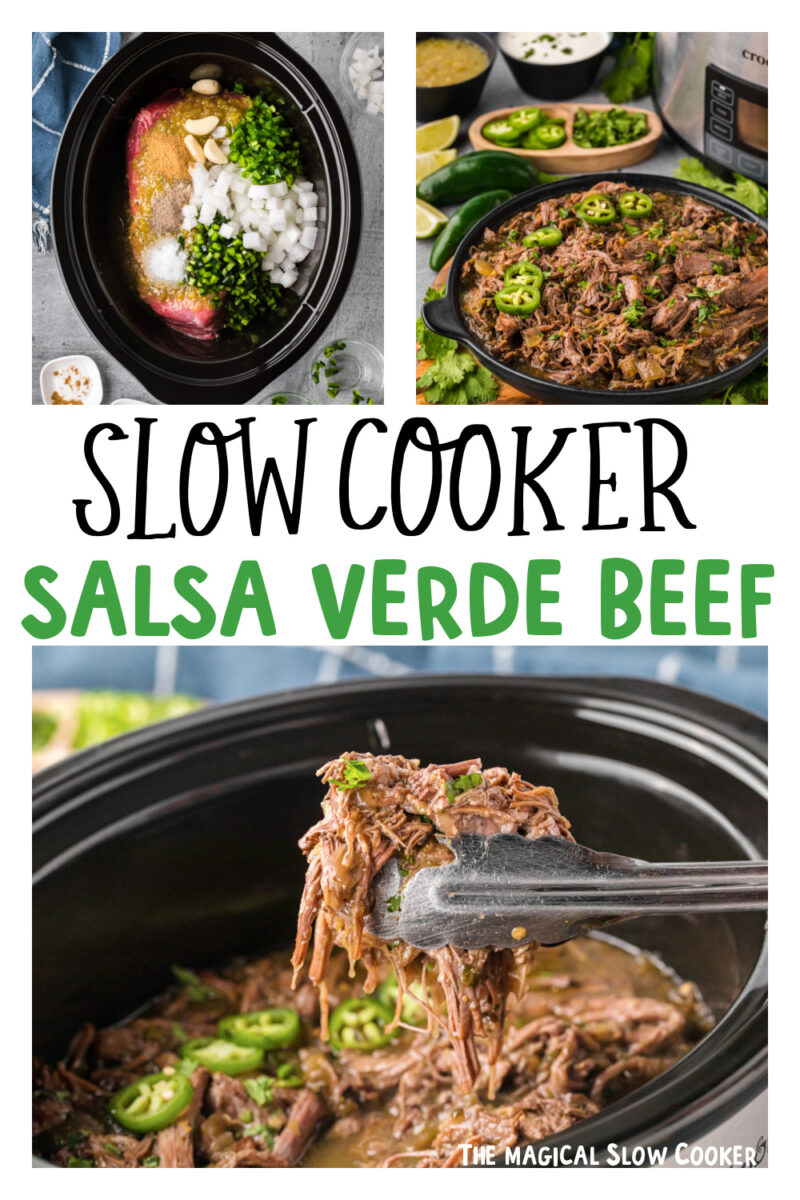 Slow Cooker Salsa Verde Beef - The Magical Slow Cooker