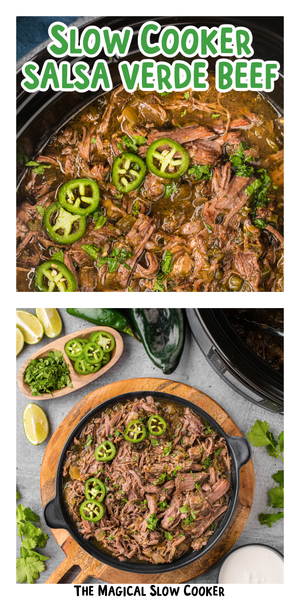 Two images of slow cooker salsa verde beef for Pinterest.