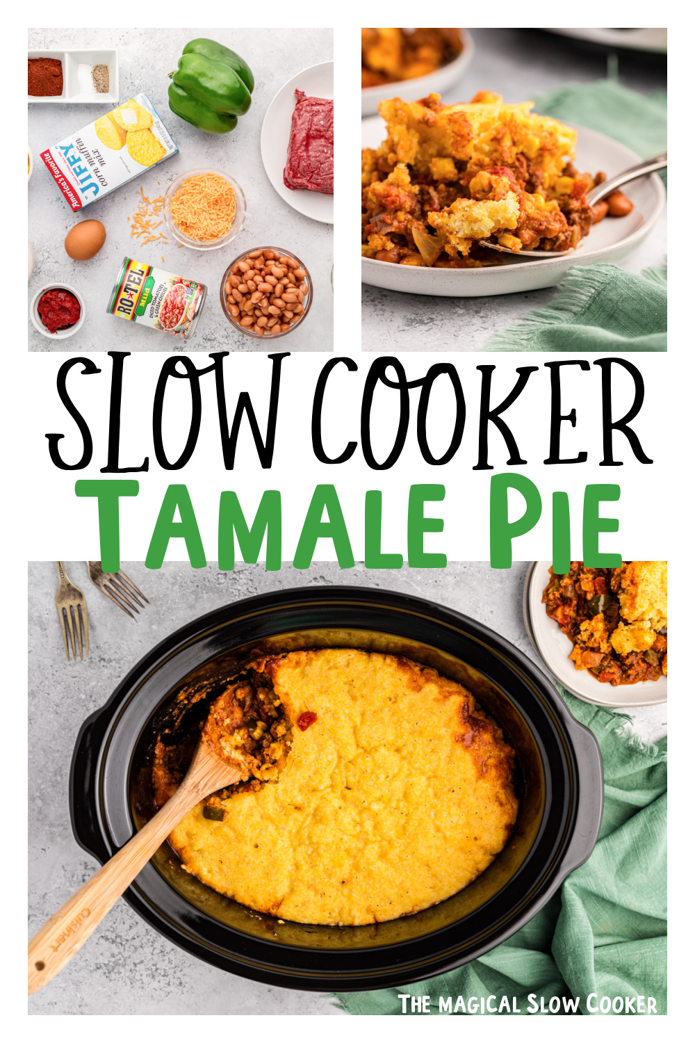 images for tamale pie with text overlay for pinterest.