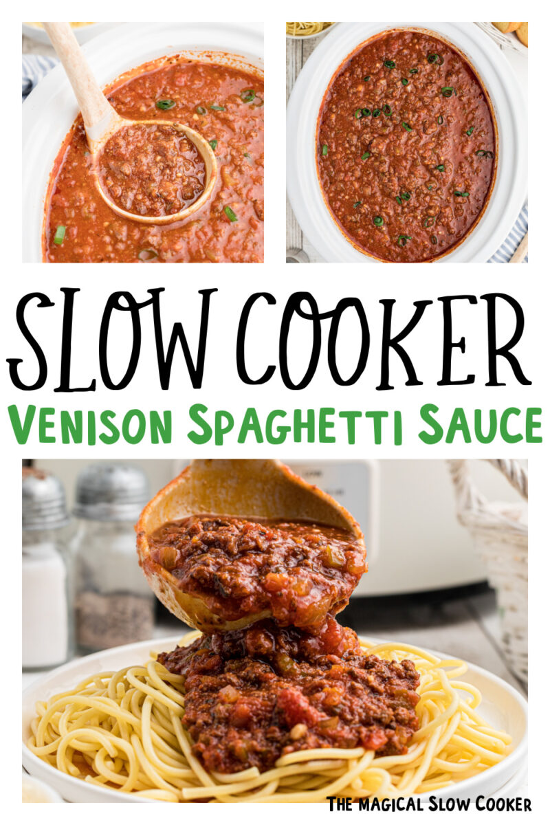 Images of venison spaghetti sauce with text.