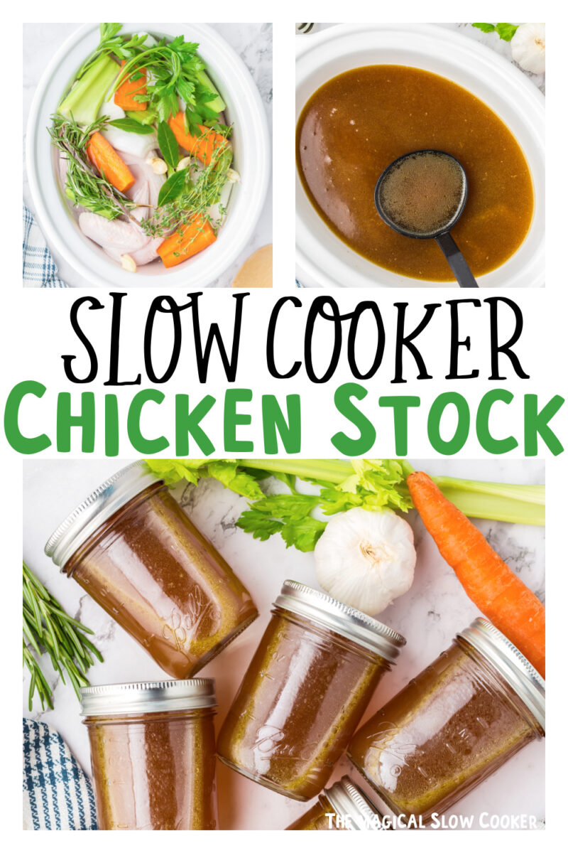 Images of chicken stock with text overlay for pinterest.