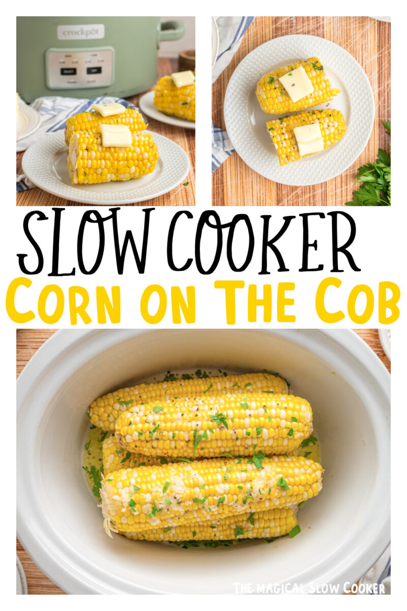Images of corn on a cob for pinterest with text overlay.