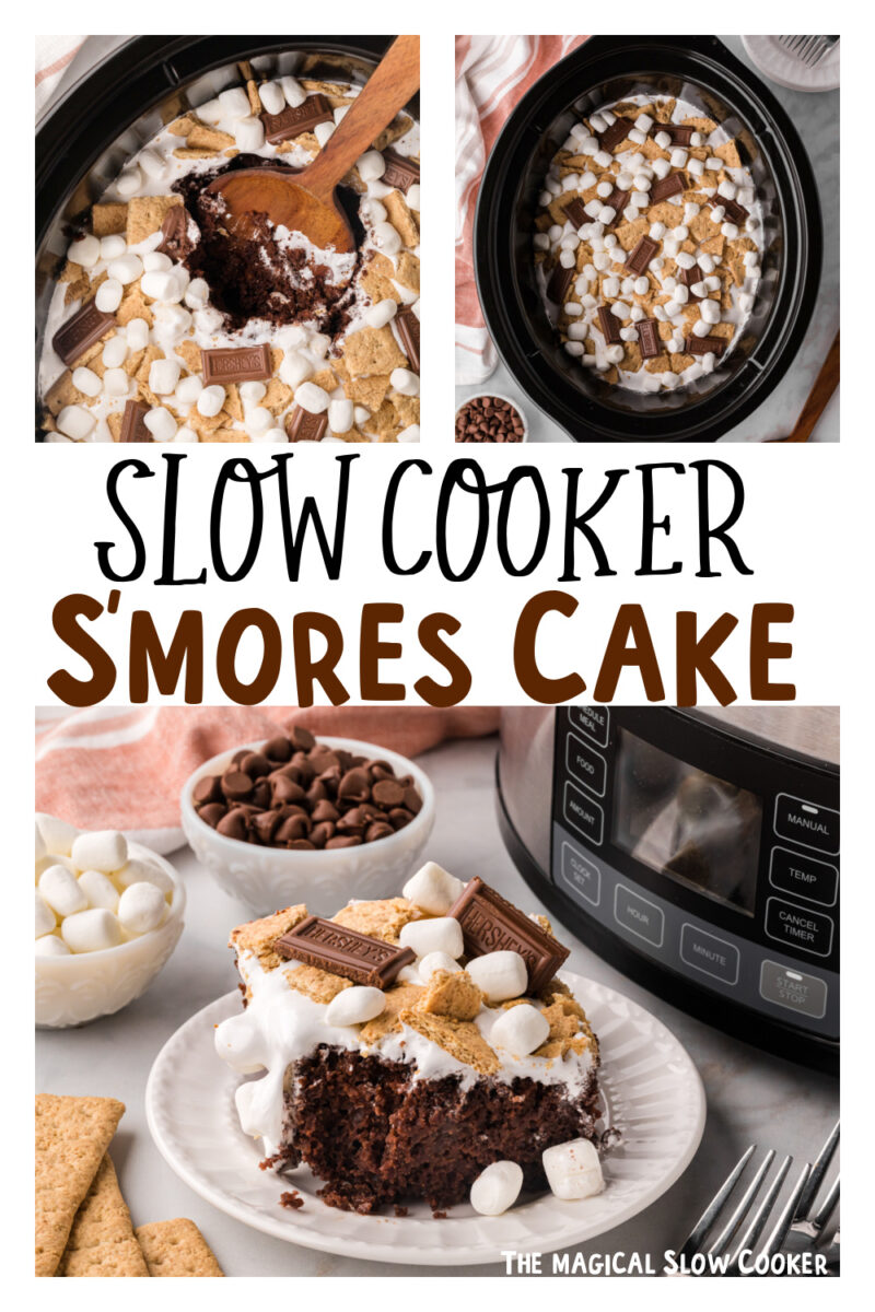 Images of smores cake with text overlay.