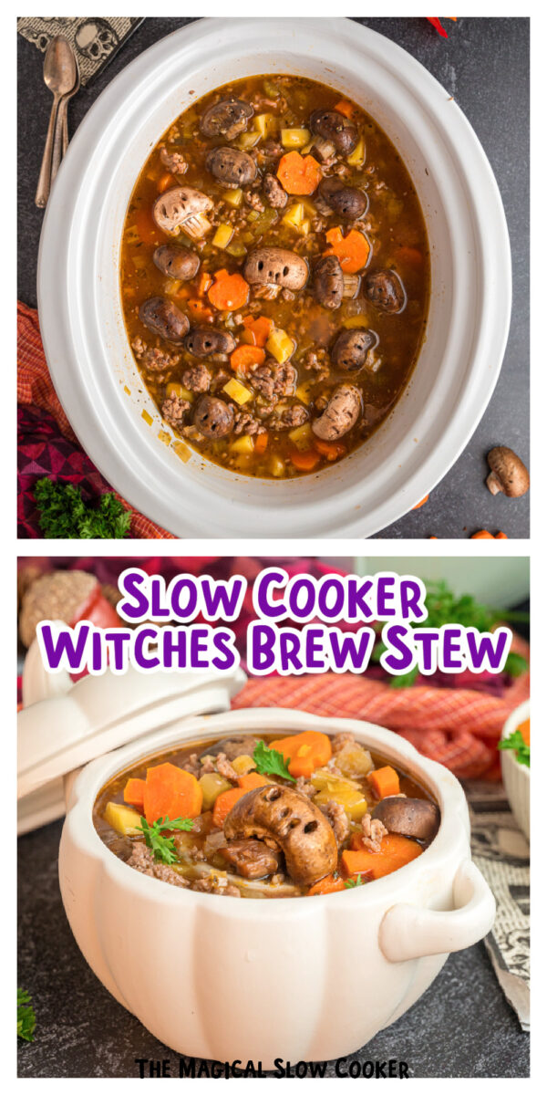 2 images of witches brew stew for pinterest.