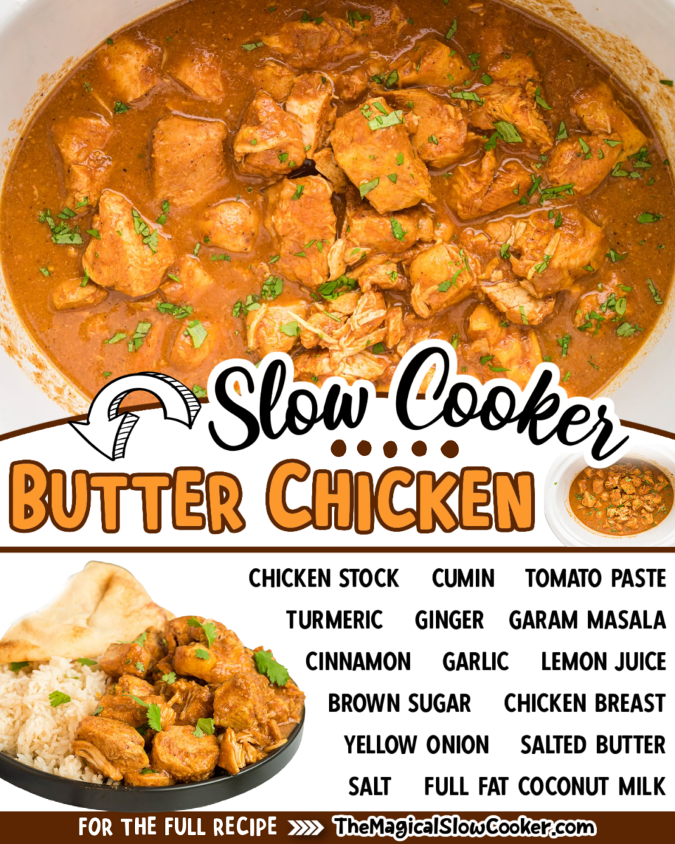 Slow Cooker Butter Chicken The Magical Slow Cooker