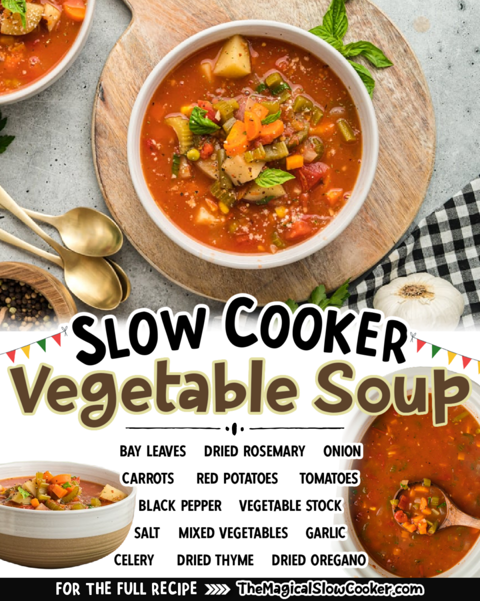 Vegetable soup images text of the ingredients for facebook and pinterest.