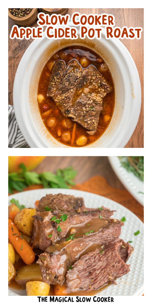 2 images of apple cider pot roast for pinterest.