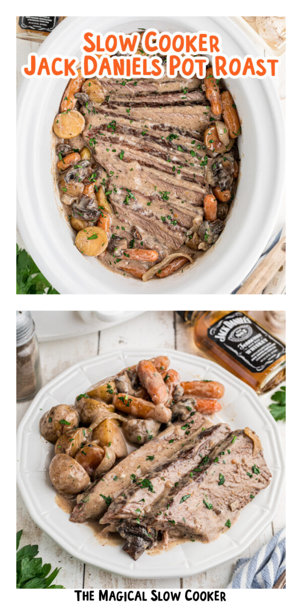 2 images of whiskey pot roast for pinterest.