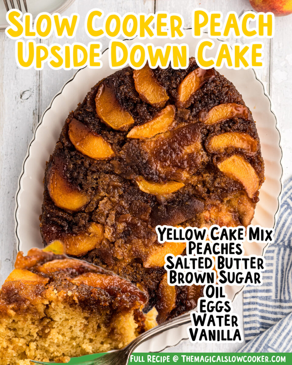 Images of peach upside down cake.