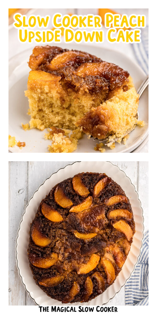 2 images of peach upside down cake.
