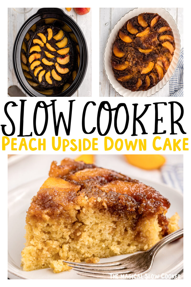 Peach upside down cake images with text overlay.