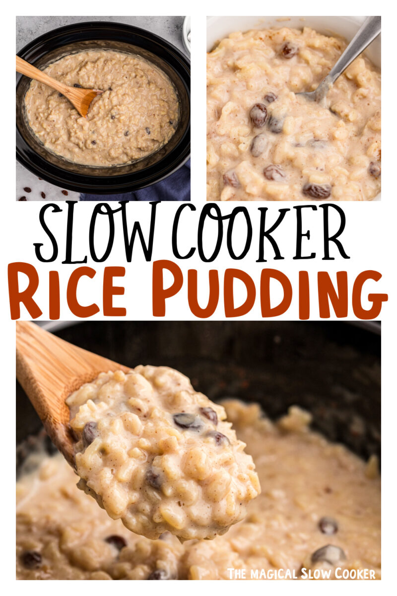 Images of rice pudding in a crockpot with text overlay for pinterest.
