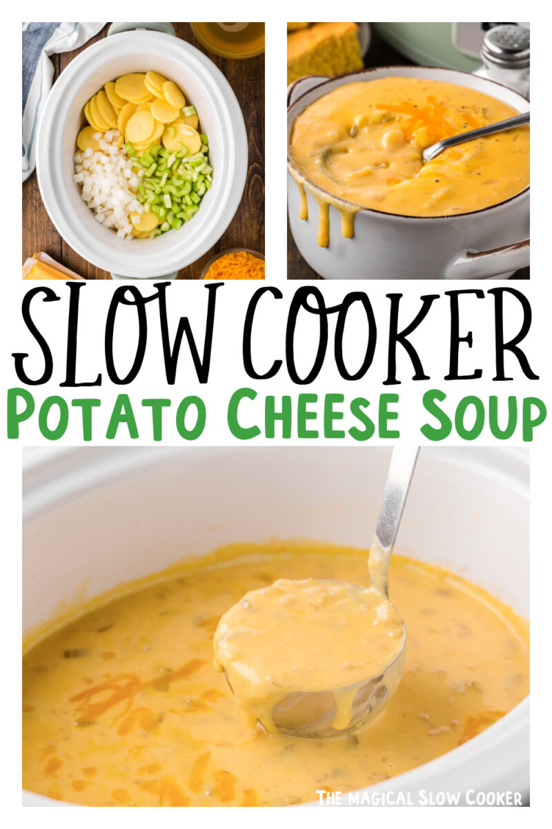 Images of potato cheese soup with text overlay.