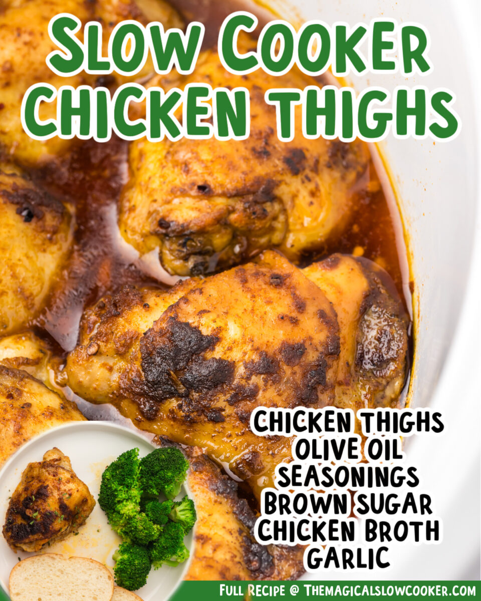 two images of slow cooker chicken thighs with text list of ingredients.