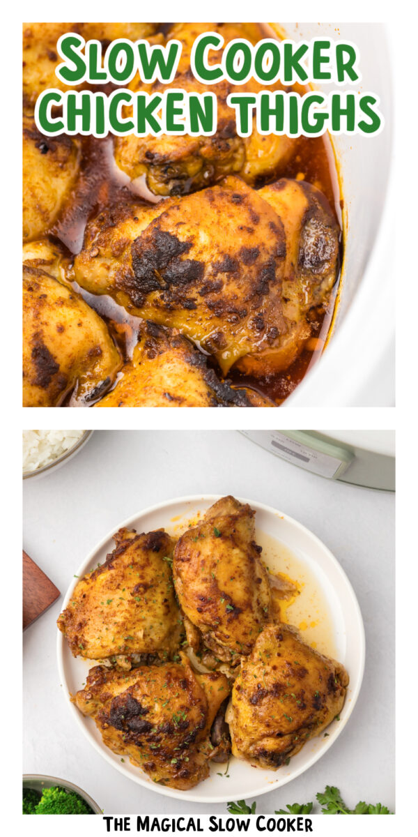 two images of slow cooker chicken thighs with text overlay.