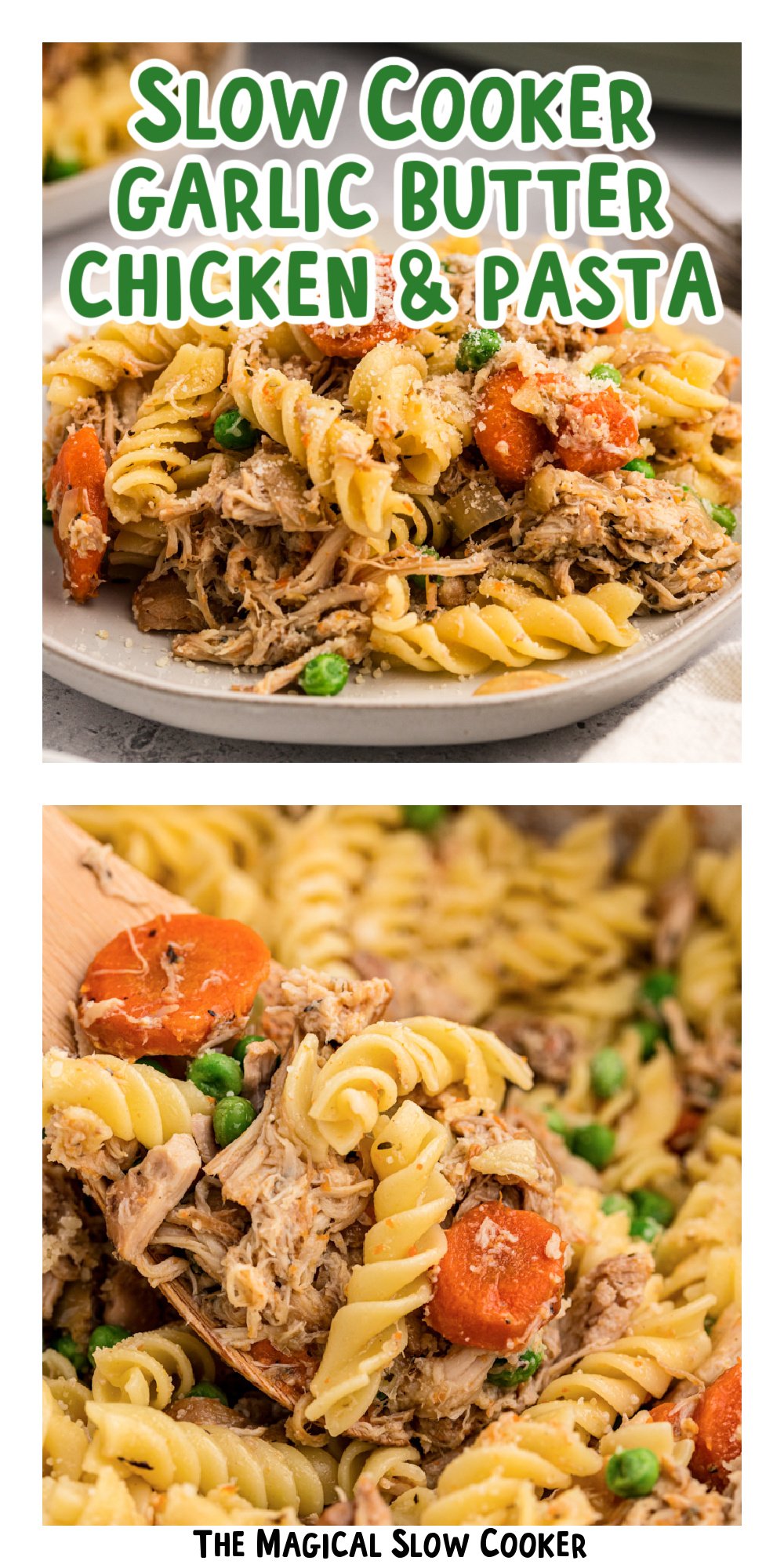 two images of slow cooker garlic butter chicken and pasta with text overlay.