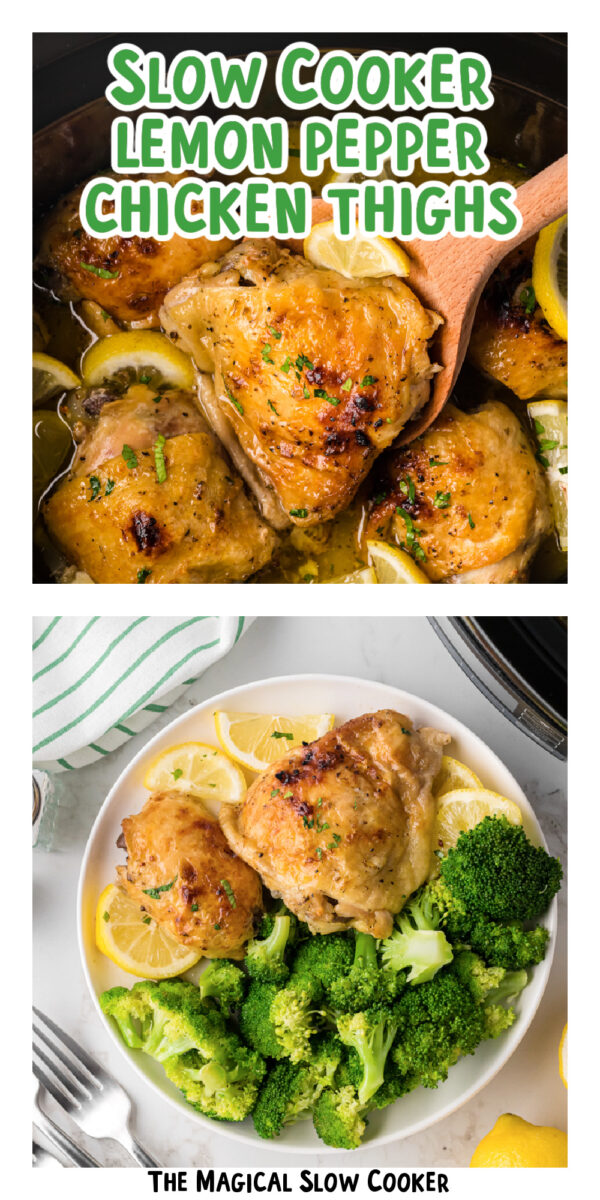 images of crockpot lemon pepper chicken thighs with text overlay.