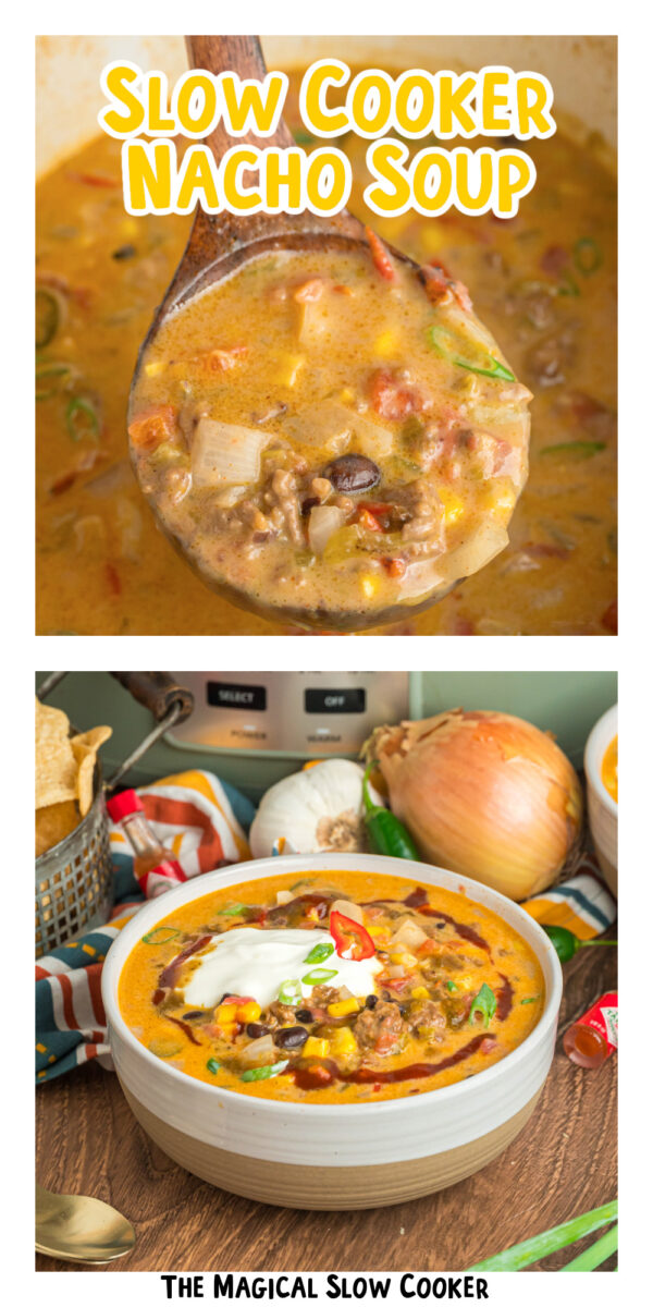 2 images of nacho soup with text overlay.