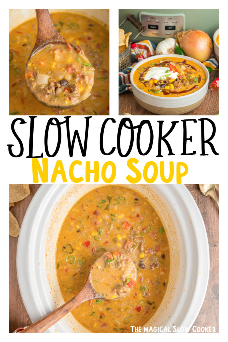 images of nacho soup with text overlay.