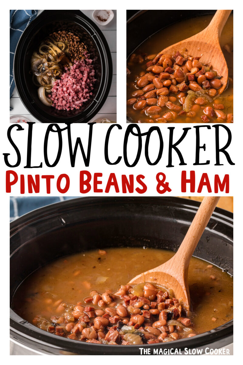Slow Cooker Pinto Beans and Ham The Magical Slow Cooker