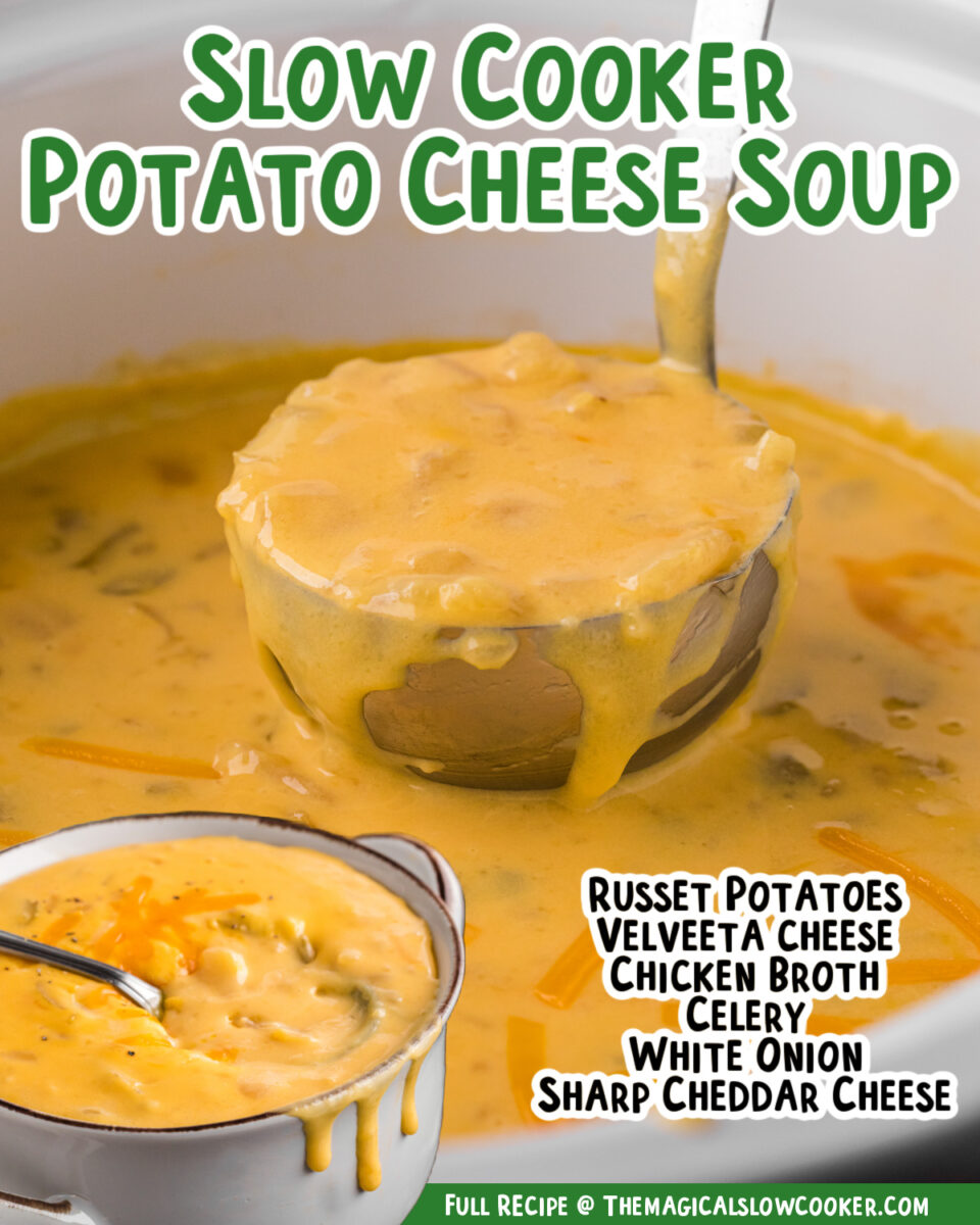 images of potato cheese soup with text of ingredients.