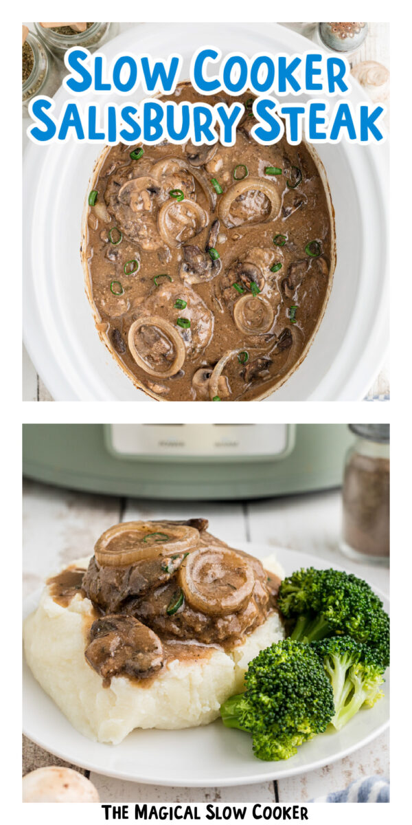 images of salisbury steak with text for pinterest.